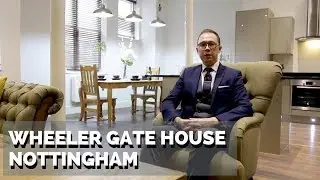 Welcome to Wheeler Gate House, Nottingham | Property Tour
