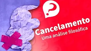 CULTURA do CANCELAMENTO: uma análise filosófica