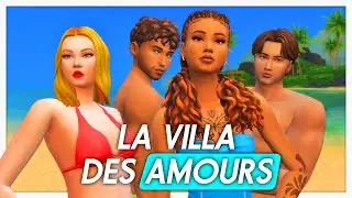 La Villa des Amours 💙 | EP1 | 