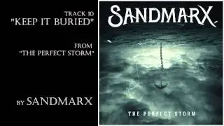 Sandmarx - Keep It Buried (Audio Stream)