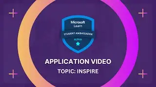 [ACCEPTED] MLSA Application Video | Inspire