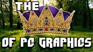 The Most Graphically Advanced Game Ever Created