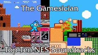 The Gamesician Top 10 NES Soundtracks