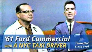 '61 Ford Commercial | NYC Taxi Driver | Ernie Ford | The Ford Show