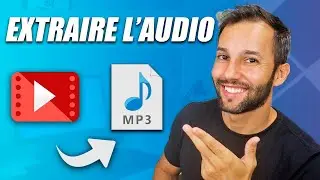 Comment extraire l'audio d'une vidéo
