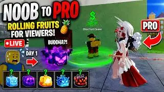 Noob to PRO 😳 | Rolling Fruits for Viewers 🍍 | Blox Fruits Live 🔥