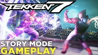 Tekken 7 — Story Mode GAMEPLAY!
