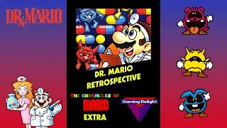 Dr. Mario Retrospective | The Chronicles of Mario EXTRA | Gaming Delight