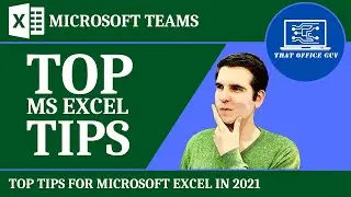Top Tips for Microsoft Excel in 2021 | Microsoft Excel Tutorial