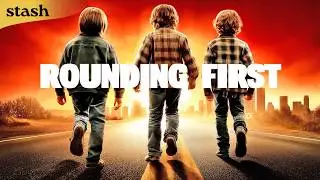 Rounding First | Coming of Age Drama | Full Movie | Summertime