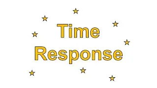 Time Response - General First-Order System