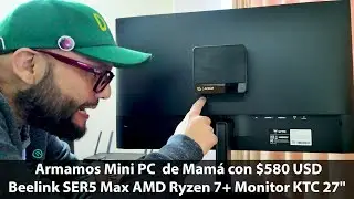 AMD Ryzen 7 Mini PC: We built Mom's PC for $580 USD | Beelink SER5 Max + KTC 27