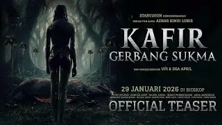 Kafir - Gerbang Sukma - Official Teaser Trailer