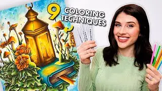 9 COLORING TECHNIQUES That TRANSFORMED My Coloring Pages ✨