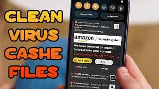 How To Remove Viruses|Cashe Files From Your Android Device 2024