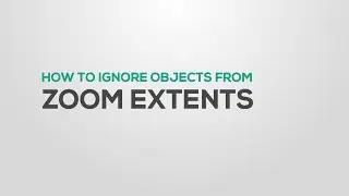 How to Ignore Zoom Extents in 3DS Max