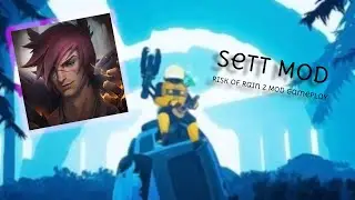 Sett Mod Gameplay | Risk of Rain 2