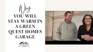 Why is it so warm in Green Quest Home's Garages?🏡