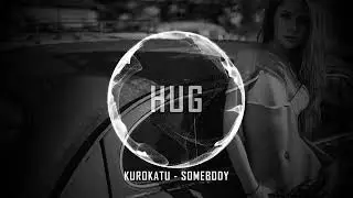 Kurokatu - Somebody