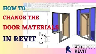 How to Change the Door Materials in Autodesk Revit