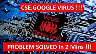 How to remove Annoying cse.google Custom Search Redirect virus!! Hindi, Urdu