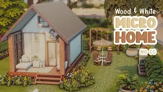 Wood & White Micro Home ☕ Sims 4 Speed Build