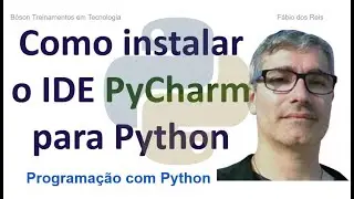 Como instalar o IDE PyCharm para desenvolvimento com Python no Windows