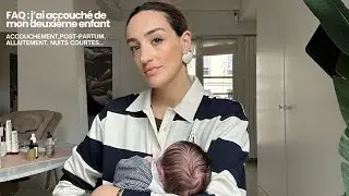 FAQ: I gave birth to my second child