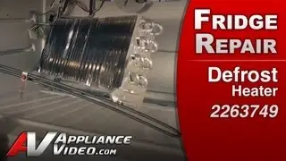 Refrigerator Repair& Diagnostic - Defrost Heater Whirlpool, Maytag, Amana, Roper # 2263749)