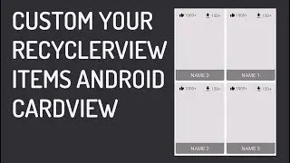 Custom Model Items Recyclerview Android With Cardview