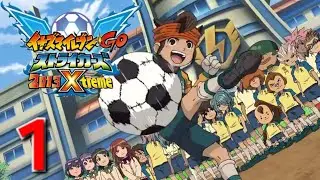 *INIZIAMO* Inazuma Eleven Go Strikers 2013 Xtreme | Raimon Go vs Raimon