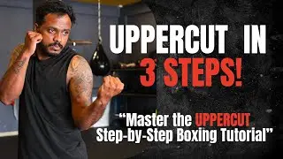How to Throw the PERFECT Uppercut in 3 Simple Steps! #part 1.7#boxing #kickboxing #martialarts