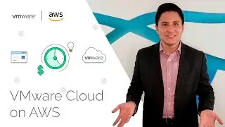 ¡Conoce VMware Cloud  on AWS  y simplifique las operaciones en la nube de su empresa!