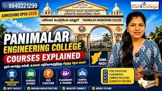 Panimalar College of Engineering Courses Explained | Engineering Admissions Guide📲9940221299