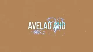 SHAO ZAC - Avelao [Lyrics Video]
