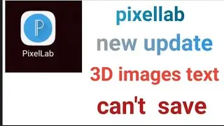 pixellab  not working  after updating  in tamil  in SingamTamizha