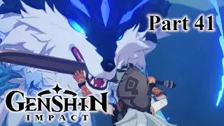 GIANT WOLF SPIRIT | Genshin Impact [Part 41]