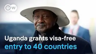 Uganda expands visa-free entry to 40 countries
