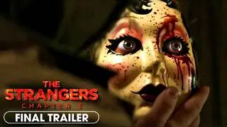 The Strangers Chapter 3 | Final Trailer | It All Ends February 6