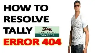 TALLY ERROR 404 - RESOLVE TALLY ERROR 404 || TALLY 404 CONNECTION PROBLEM