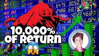 Investment in Stock market given 10,000% of return