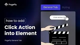 How to add Shopify Click Action to PageFly Elements