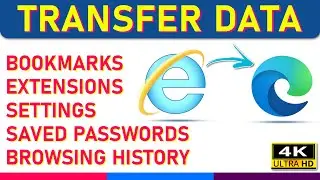 How to Import Internet explorer to Edge | Transfer browser data