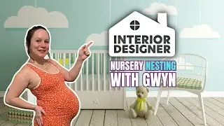 7 Months Pregnant and Creating My DREAM Nursery!