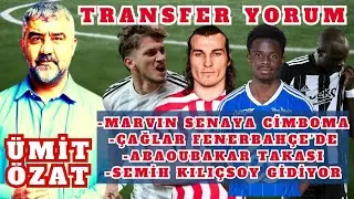 ABOUBAKAR FENERBAHÇE'YE Mİ GİDİYOR | MARVIN SENAYA GALATASARAY'A | ÇAĞLAR SÖYÜNCÜ TRANSFERİ