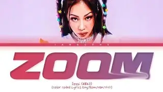 Jessi ZOOM Lyrics (제시 “ZOOM” 가사) [Color Coded Lyrics]