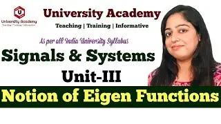 SS57: Notion of Eigen Functions of LSI systems |  A Basis of Eigen Functions