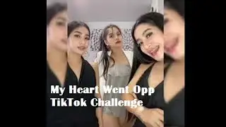 My Heart Went Opp TikTok Challenge Part 1 2020