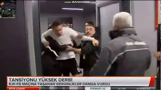 BEŞİKTAŞ FENERBAHÇE SOYUNMA ODASINDA YAŞANANLAR