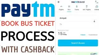 Paytm booking Bus ticket with Cashback